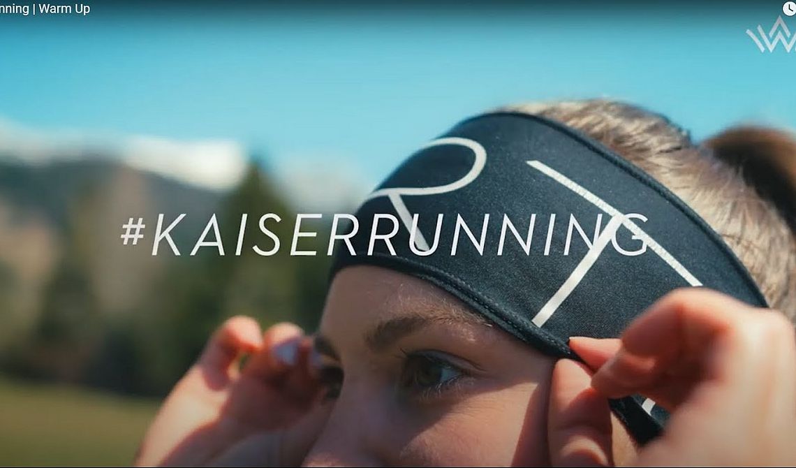 Warm Up | #Kaiserrunning